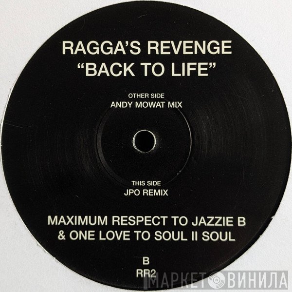 Ragga's Revenge - Back To Life