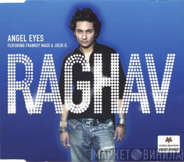 Raghav, Jucxi D, Frankey Maxx - Angel Eyes