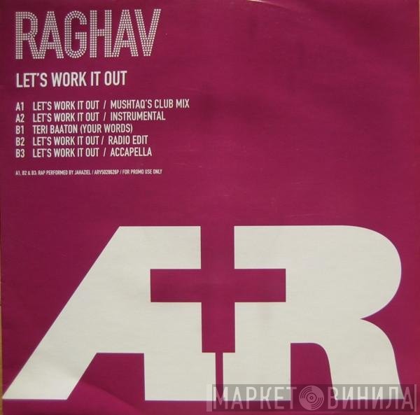 Raghav  - Let's Work It Out