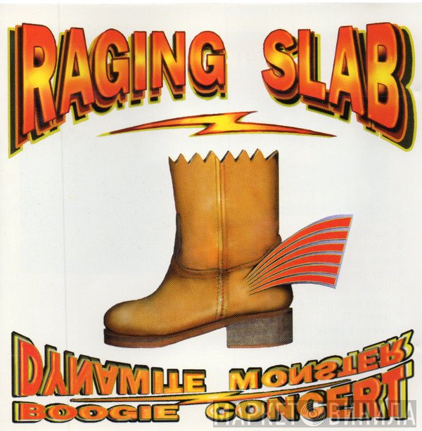 Raging Slab - Dynamite Monster Boogie Concert