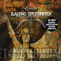 Raging Speedhorn - How The Great Have Fallen