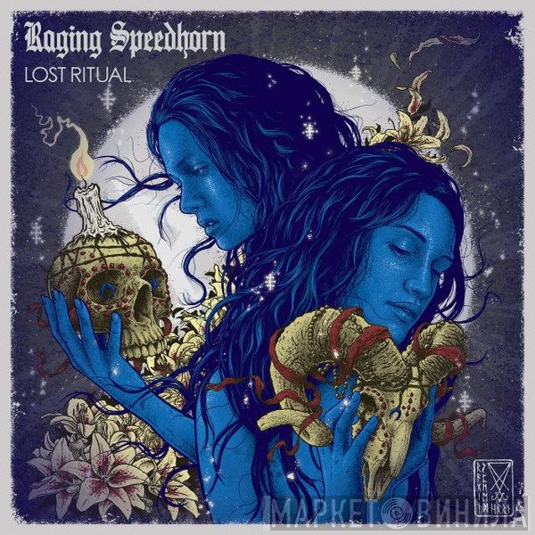 Raging Speedhorn  - Lost Ritual
