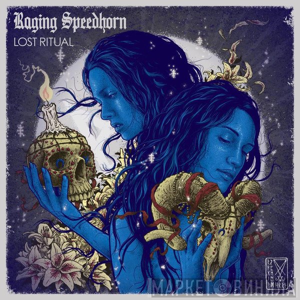 Raging Speedhorn  - Lost Ritual