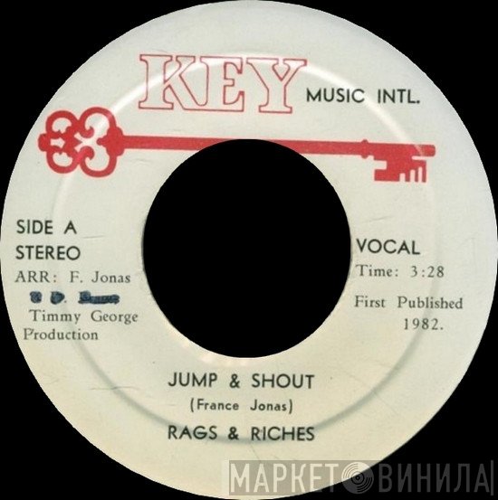Rags &amp; Riches  - Jump And Shout