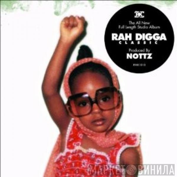 Rah Digga  - Classic