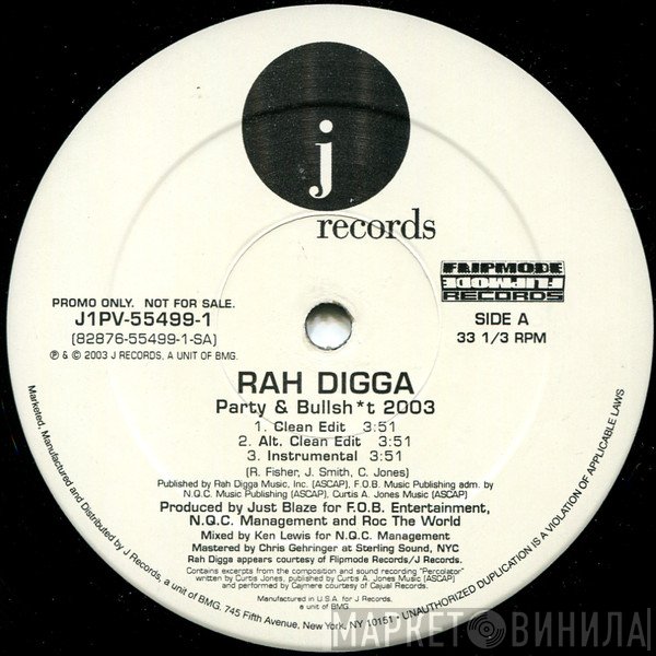 Rah Digga - Party & Bullshit 2003