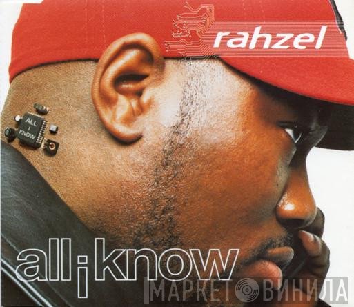 Rahzel - All I Know
