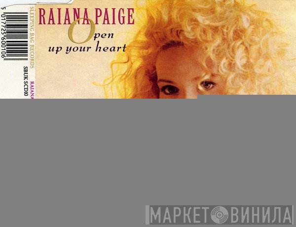 Raiana Paige - Open Up Your Heart