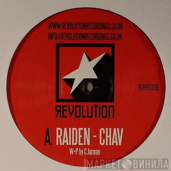 Raiden / Do The Math  - Chav / Fading Grey