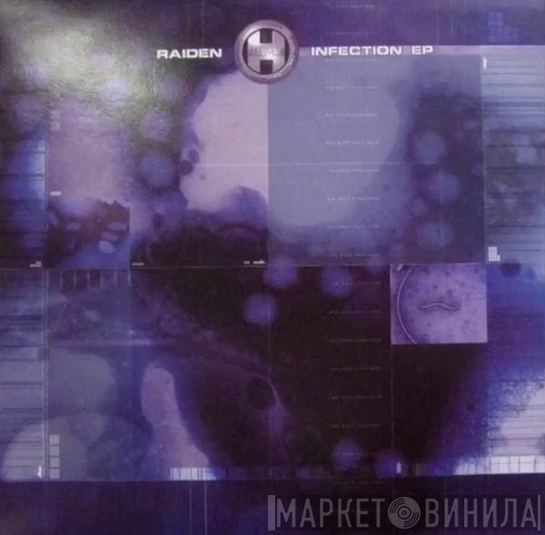 Raiden - Infection EP