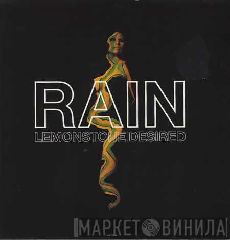 Rain  - Lemonstone Desired