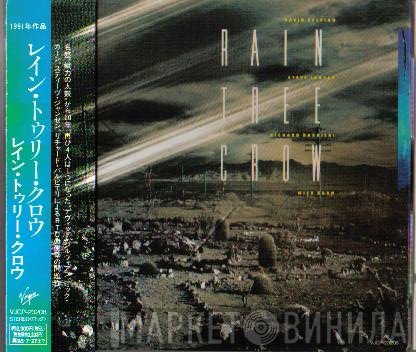 Rain Tree Crow  - Rain Tree Crow = レイン・トゥリー・クロウ
