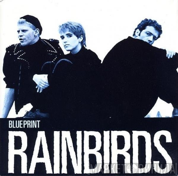 Rainbirds - Blueprint