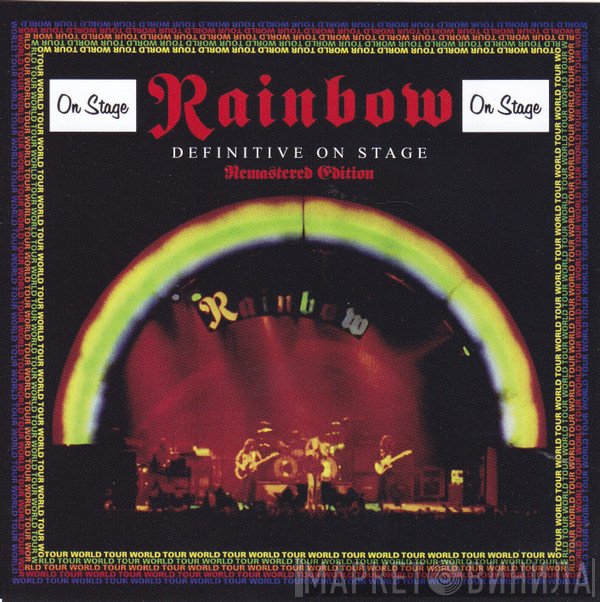 Rainbow  - Definitive On Stage Remastered Edition