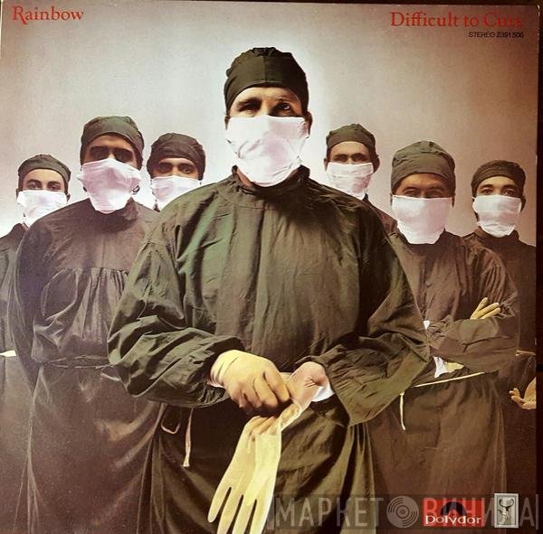 Rainbow  - Difficult To Cure