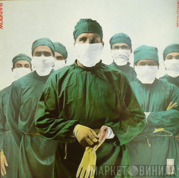 Rainbow  - Difficult To Cure