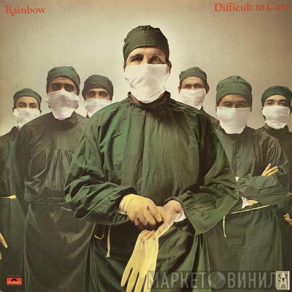 Rainbow  - Difficult To Cure