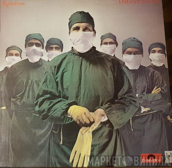 Rainbow  - Difficult To Cure