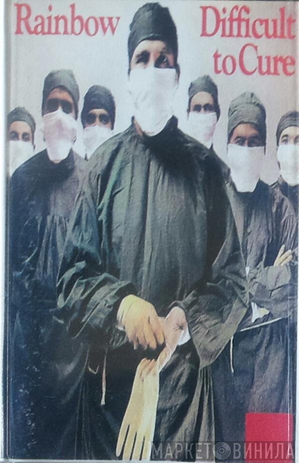 Rainbow  - Difficult To Cure