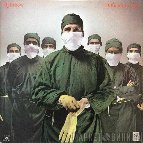 Rainbow  - Difficult To Cure