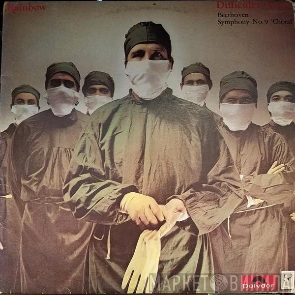 Rainbow  - Difficult To Cure