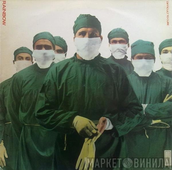 Rainbow  - Difficult To Cure