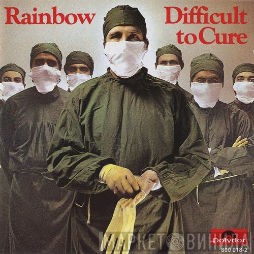 Rainbow - Difficult To Cure