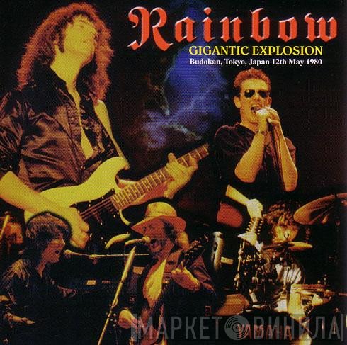 Rainbow  - Gigantic Explosion