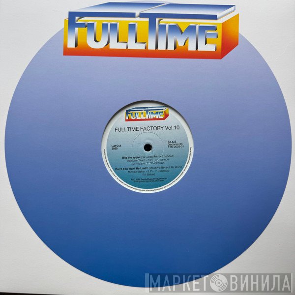 Rainbow Team, Michael Baker , Say When!, MA.GI.C. - Fulltime Factory Vol. 10