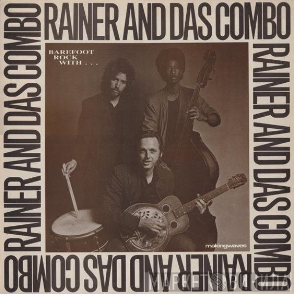 Rainer And Das Combo - Barefoot Rock With Rainer And Das Combo