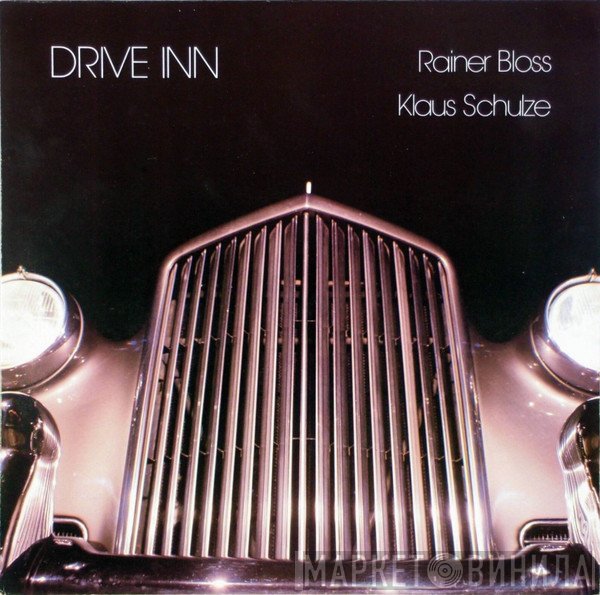 Rainer Bloss & Klaus Schulze  - Drive Inn