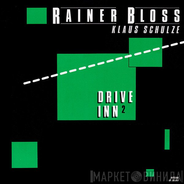 Rainer Bloss, Klaus Schulze - Drive Inn 2