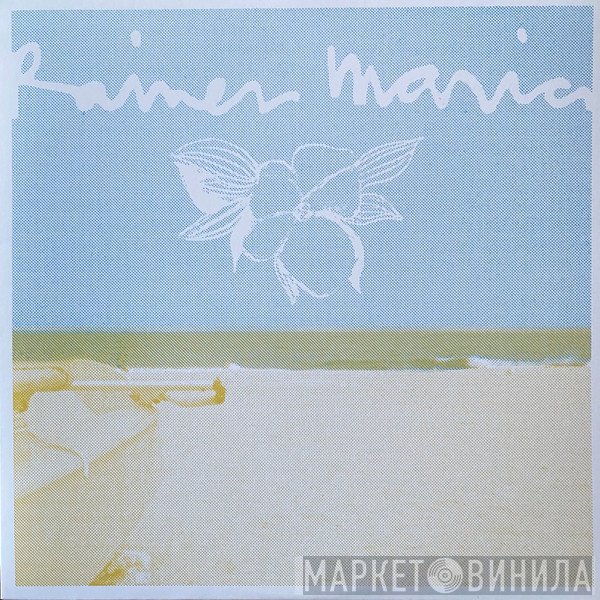 Rainer Maria  - Rainer Maria