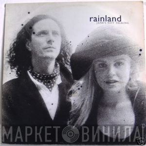 Rainland - Jane's Not Talking