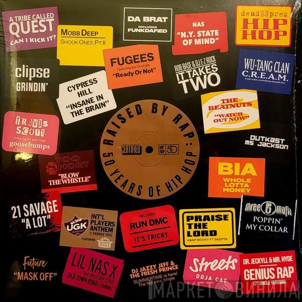 - Raised By Rap: 50 Years Of Hip Hop