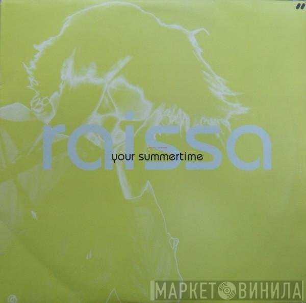 Raissa - Your Summertime