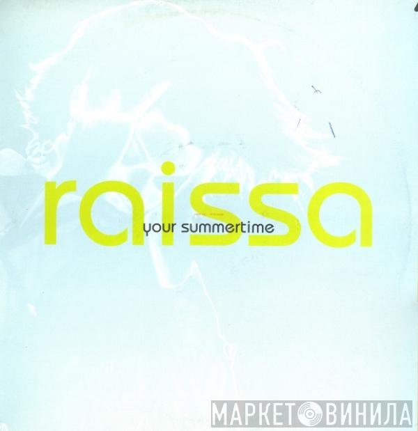 Raissa - Your Summertime