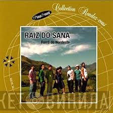 Raiz Do Sana - Forro Do Nordeste