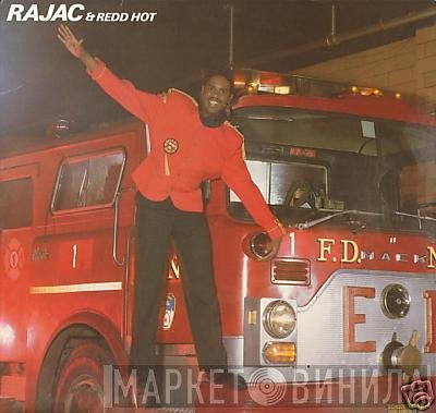 Rajac  - Rajac & Redd Hot