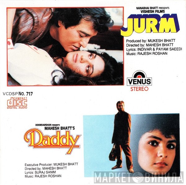 Rajesh Roshan  - Jurm / Daddy