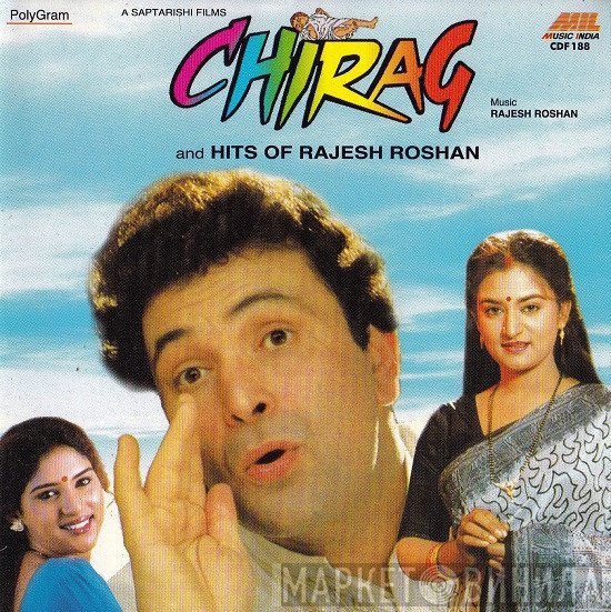 Rajesh Roshan  - Chirag And Hits Of Rajesh Roshan