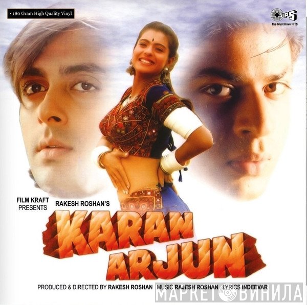 Rajesh Roshan, Indivar  - Karan Arjun