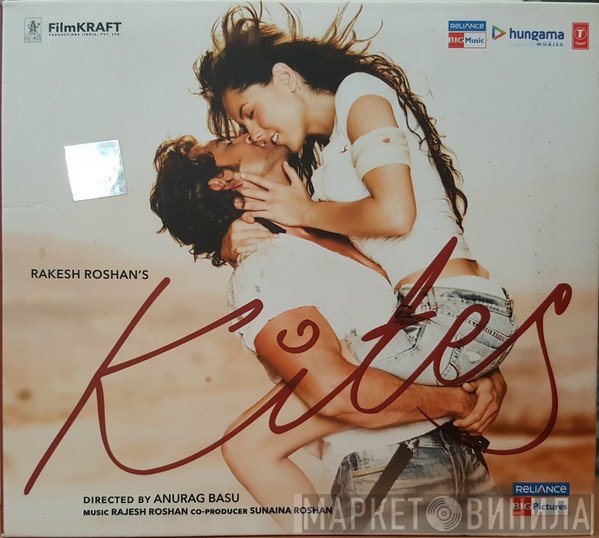 Rajesh Roshan  - Kites