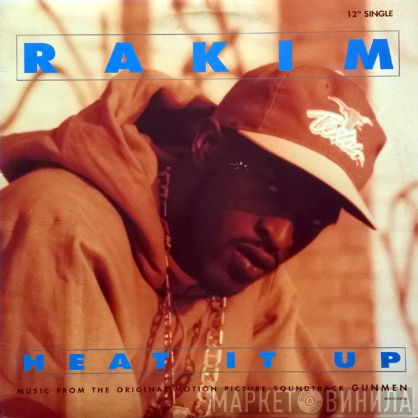 Rakim  - Heat It Up