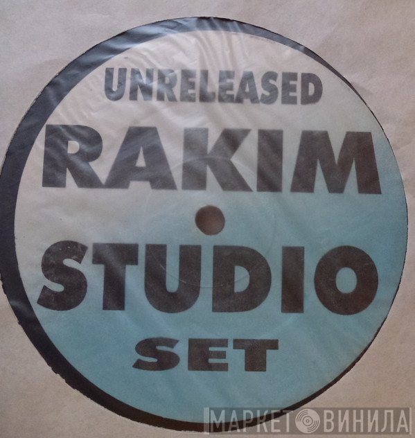 Rakim  - Unreleased Rakim Studio Set