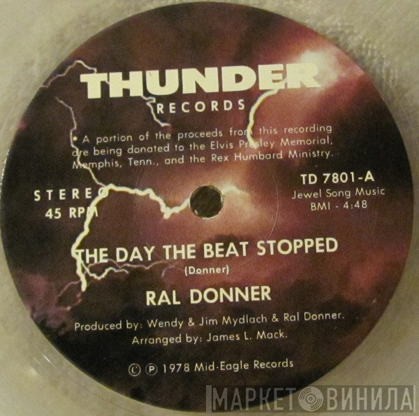 Ral Donner - The Day The Beat Stopped / Rock On Me