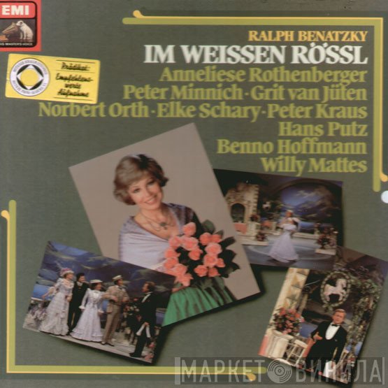 Ralph Benatzky / Münchner Kinderchor, Münchner Rundfunkorchester, Willy Mattes, Anneliese Rothenberger, Peter Minich, Grit van Jüten, Norbert Orth, Elke Schary, Peter Kraus, Hans Putz, Benno Hoffmann  - Im Weissen Rössl