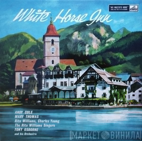 Ralph Benatzky, Robert Stolz, Robert Gilbert  - White Horse Inn