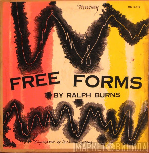 Ralph Burns  - Free Forms By Ralph Burns