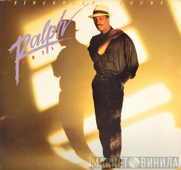 Ralph Butler  - Sincerely Yours